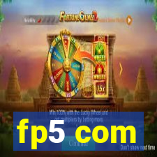 fp5 com